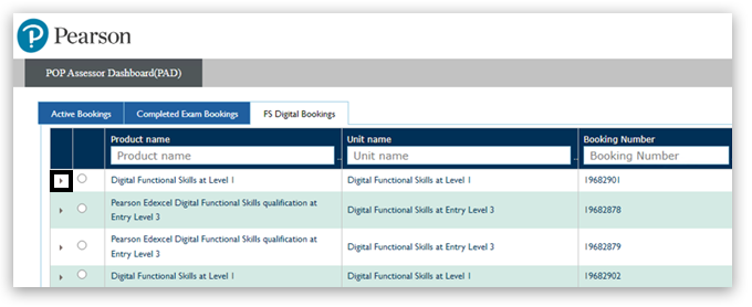 Pearson POP Assessor Dashboard showing active bookings for Digital Functional Skills Entry Level 3 and Level 1. The arrow icon to the left of the required booking is highlighted. Click here to expand the booking details.