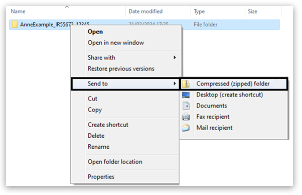 File Explorer window with file 'AnneExample_IR55672_12345' selected. Right-click menu is open with 'Send to' highlighted, showing options: Compressed (zipped) folder is highlighted), other options include Desktop shortcut, Documents and Mail recipient.