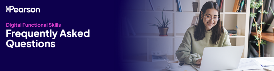 Banner text reads: Digital Functional Skills - Frequently Asked Questions