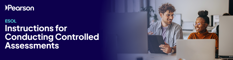 Banner text reads: ESOL Instructions for Conducting Controlled Assessments