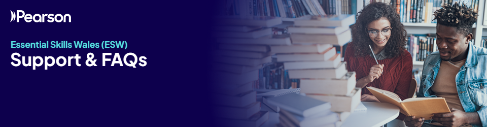 Banner text reads: Essential Skills Wales (ESW) Support & FAQs